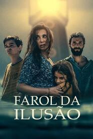 Assistir Farol da Ilusão online