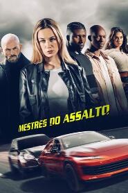 Assistir Mestres do Assalto online